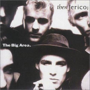 Then Jerico/Big Area@Import-Gbr